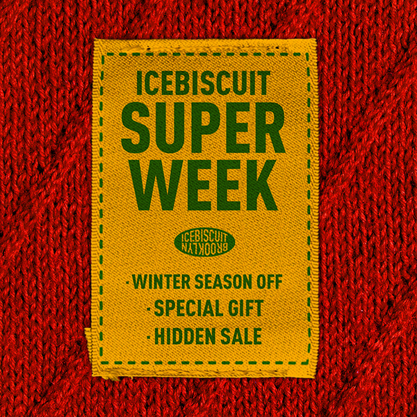 아이스비스킷 - ICEBISCUIT SUPER WEEK (종료)
